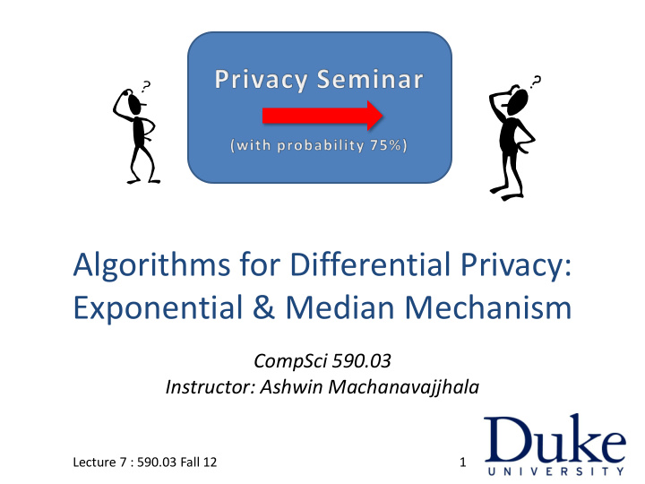 algorithms for differential privacy exponential median