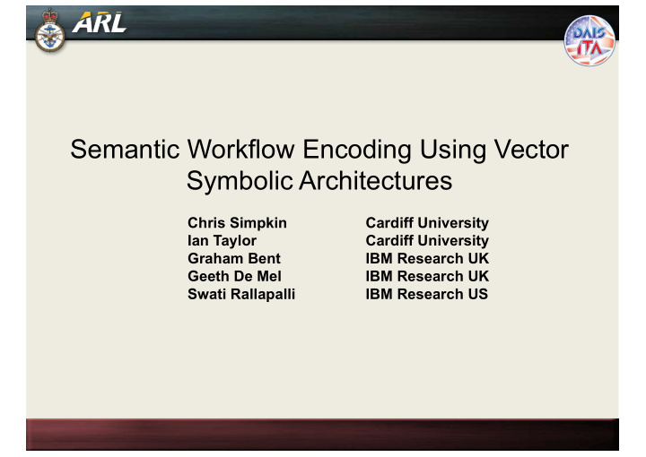semantic workflow encoding using vector symbolic