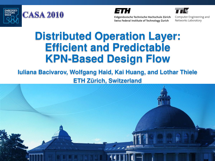 distributed operation layer efficient and predictable kpn