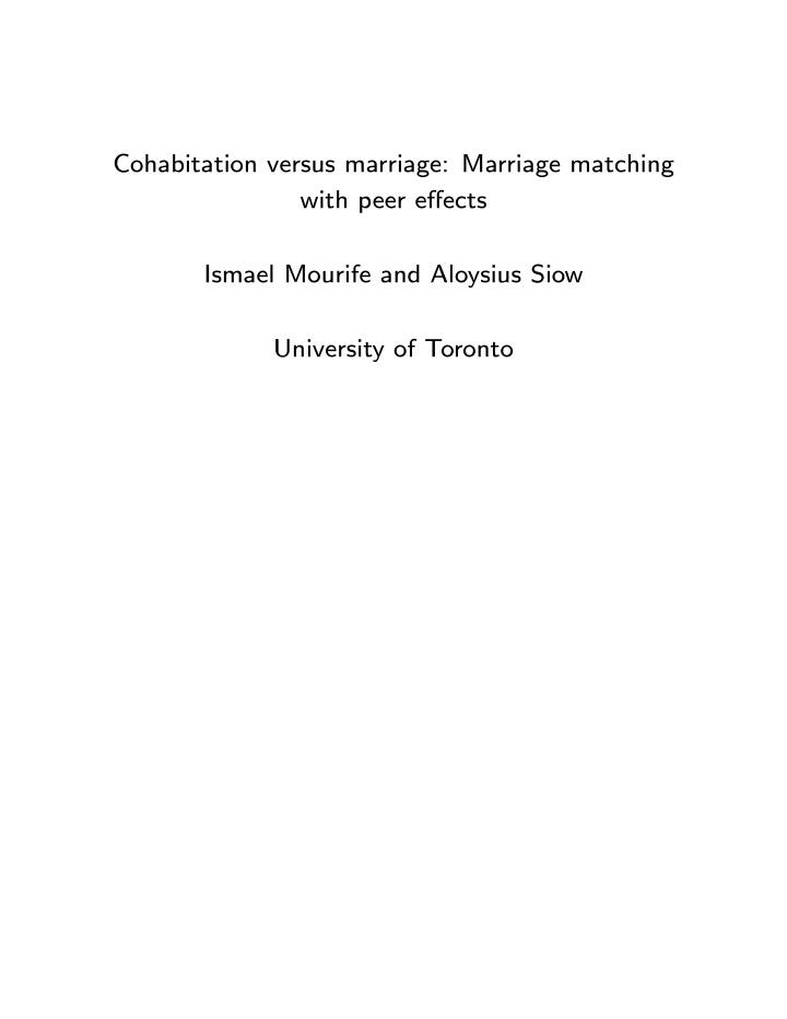cohabitation versus marriage marriage matching with peer