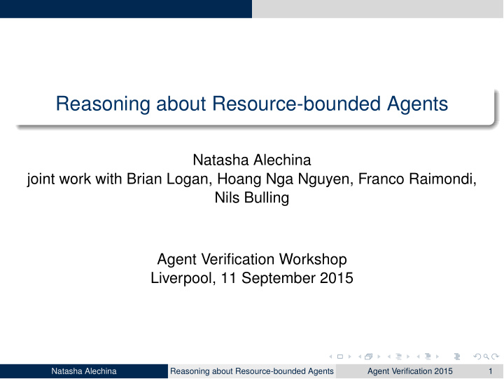 reasoning about resource bounded agents