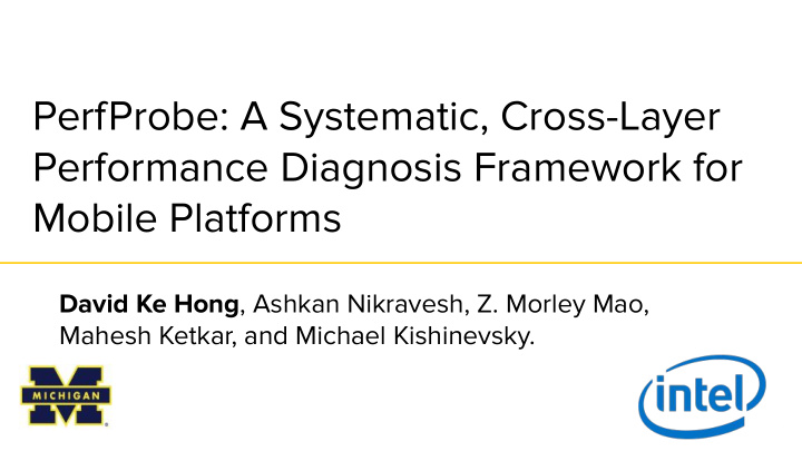 perfprobe a systematic cross layer performance diagnosis