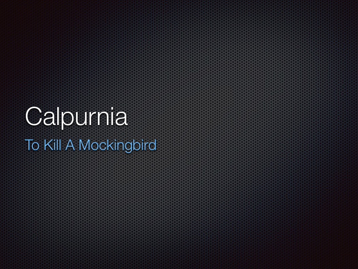 calpurnia