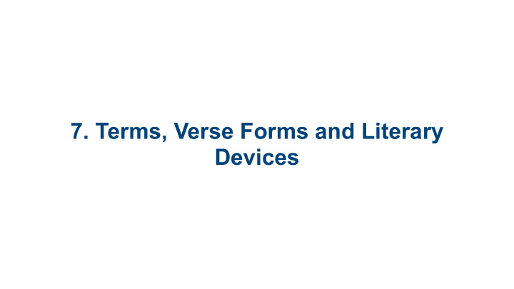 7 terms verse forms and literary devices verse and stanza