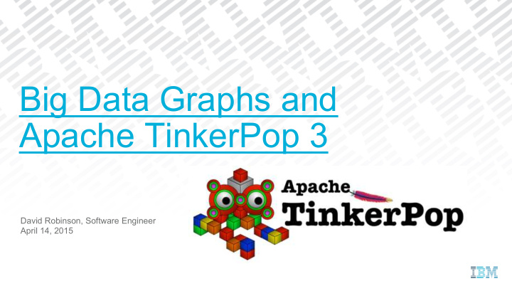 big data graphs and apache tinkerpop 3