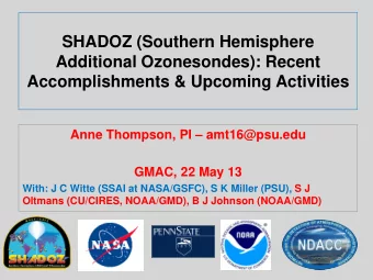 SHADOZ (Southern Hemisphere  Additional Ozonesondes): Recent  Accomplishments &amp; Upcoming