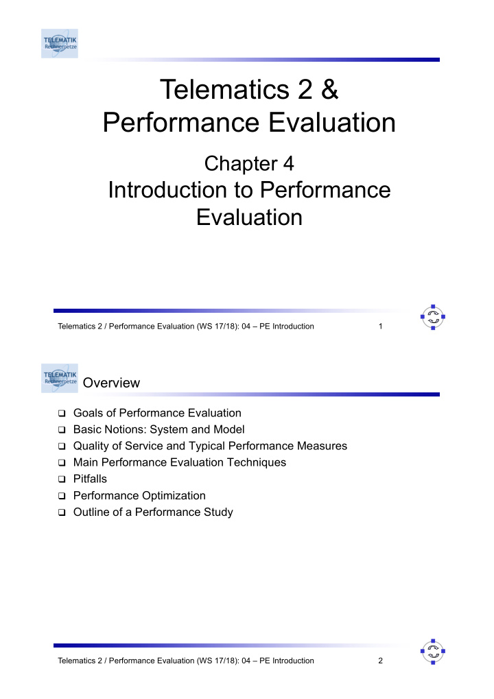 telematics 2 performance evaluation