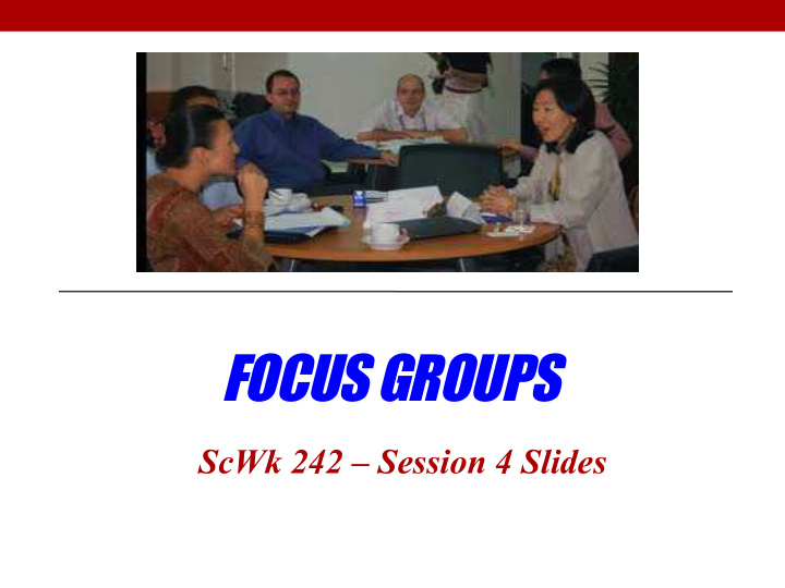 focus groups
