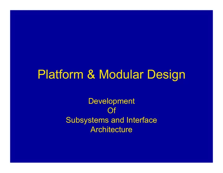 platform modular design