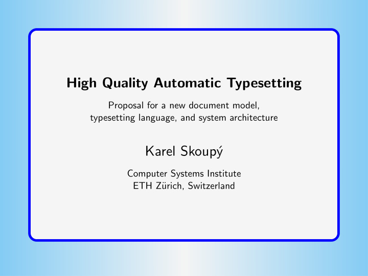 high quality automatic typesetting