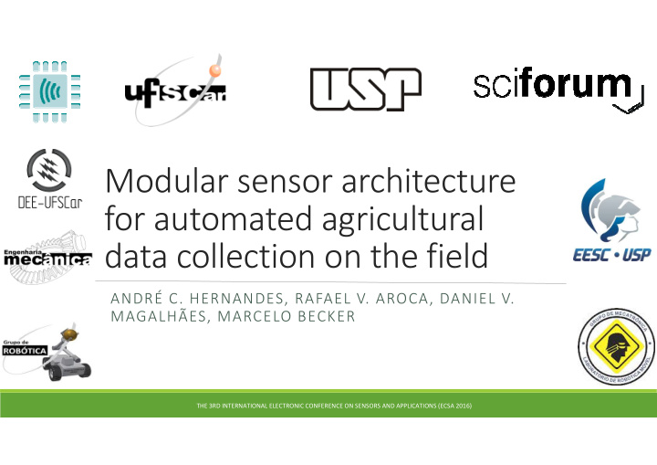 modular sensor architecture for automated agricultural
