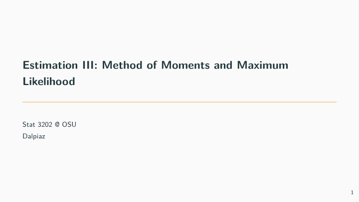 estimation iii method of moments and maximum likelihood