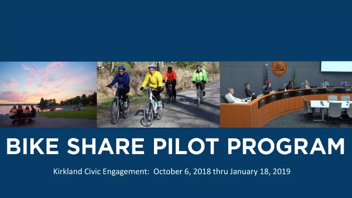 kirkland civic engagement october 6 2018 thru january 18