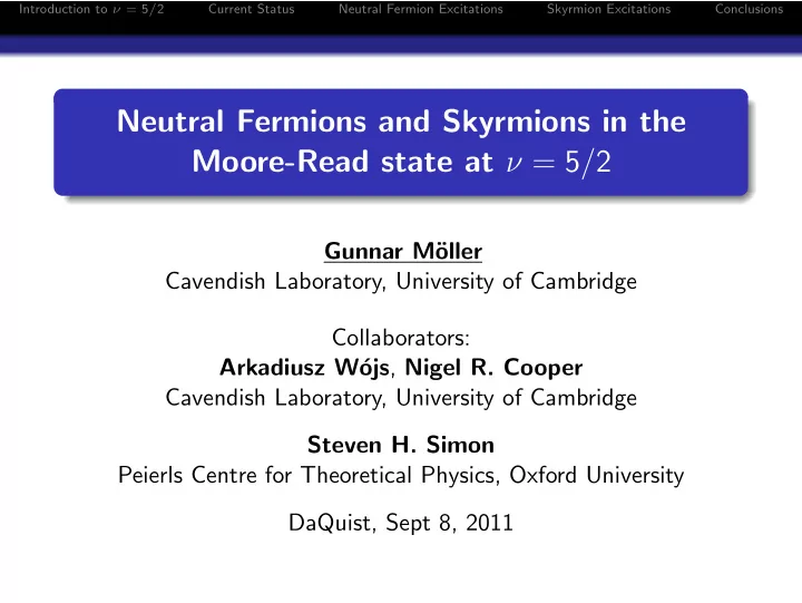 neutral fermions and skyrmions in the moore read state at
