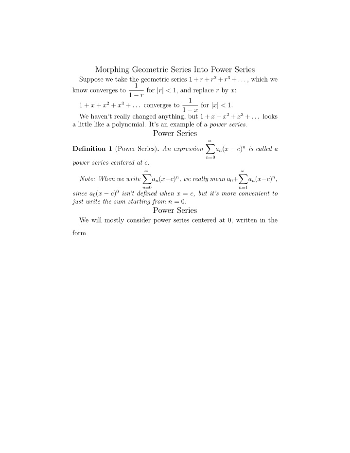 morphing geometric series into power series