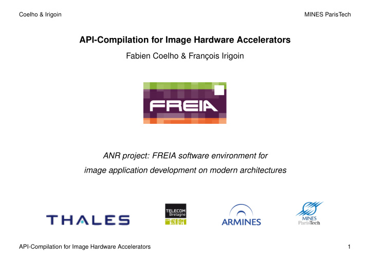 api compilation for image hardware accelerators