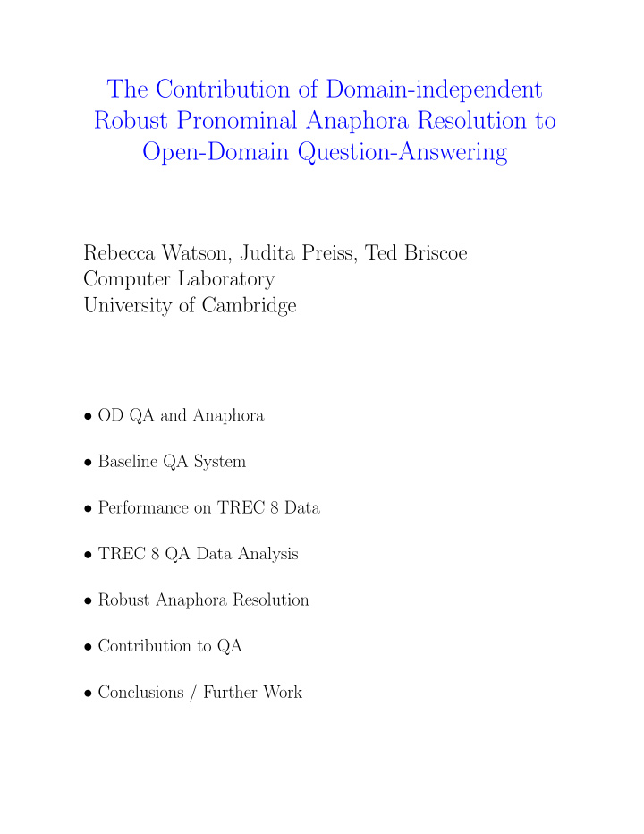 the contribution of domain independent robust pronominal