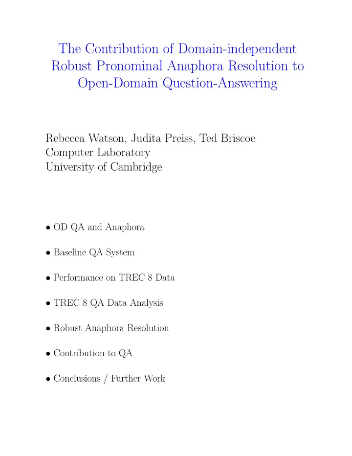 the contribution of domain independent robust pronominal