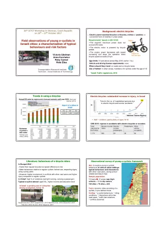 Field observations of young e-cyclists in  Requirements* based on EN 15194  Battery  The