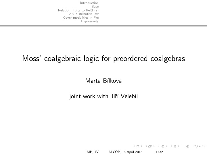 moss coalgebraic logic for preordered coalgebras