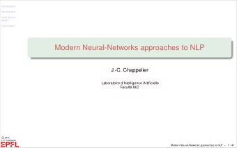 Modern Neural-Networks approaches to NLP  J.-C. Chappelier  Laboratoire dIntelligence