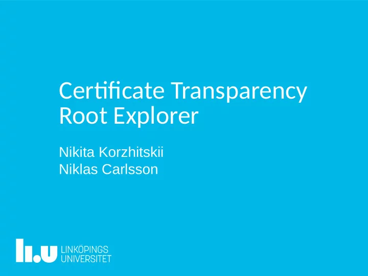 certicate trans parency root explorer
