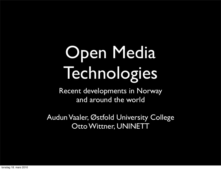 open media technologies