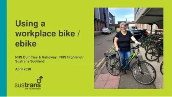 workplace bike /  ebike  NHS Dumfries &amp; Galloway / NHS Highland /  Sustrans Scotland  April