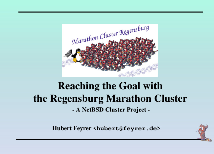 reaching the goal with the regensburg marathon cluster