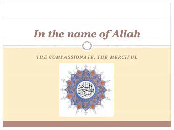 In the name of Allah  In the name of Allah  In the name of Allah  In the name of Allah  THE