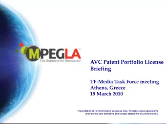 AVC Patent Portfolio License  Briefing  TF-Media Task Force meeting  Athens, Greece  19 March 2010