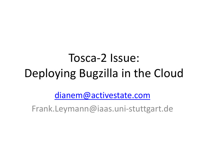 tosca 2 issue deploying bugzilla in the cloud