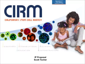 IP Proposal  Scott Tocher  MISSION  Our Mission  To accelerate stem cell  treatments to patients