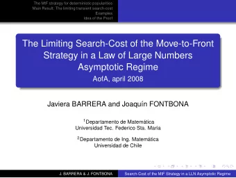 The Limiting Search-Cost of the Move-to-Front  Strategy in a Law of Large Numbers  Asymptotic