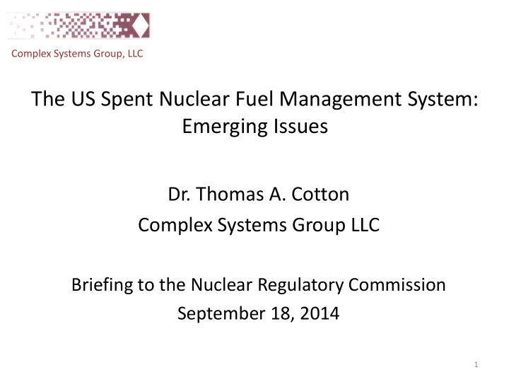 the us spent nuclear fuel management system emerging