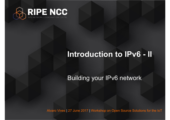 introduction to ipv6 ii