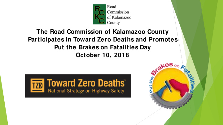 the road commission of kalamazoo county participates in