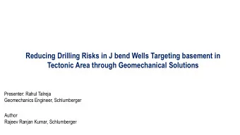 Reducing Drilling Risks in J bend Wells Targeting basement in  Tectonic Area through Geomechanical