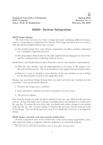 02291: System Integration  MUD Game Design  The task of this exercise is to create a design