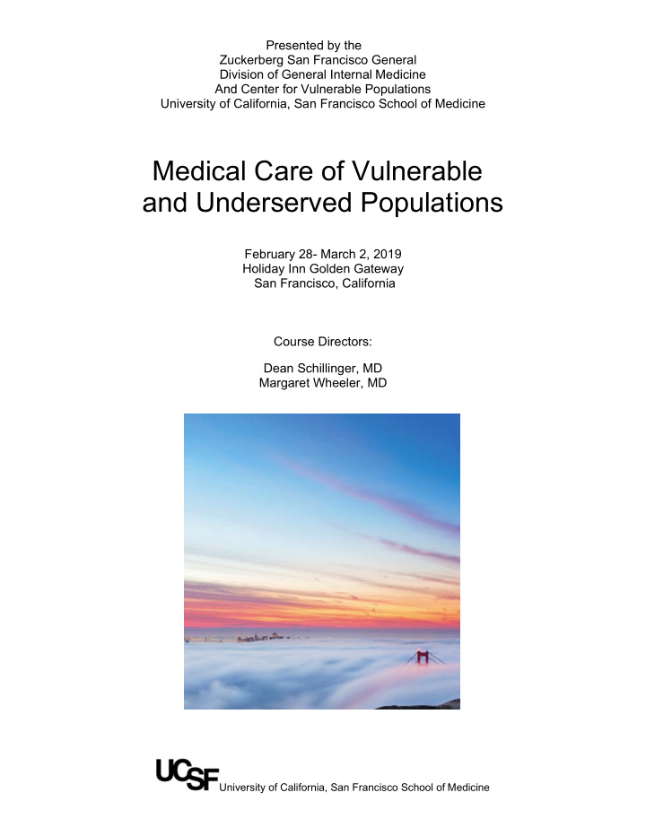 medical care of vulnerable and underserved populations