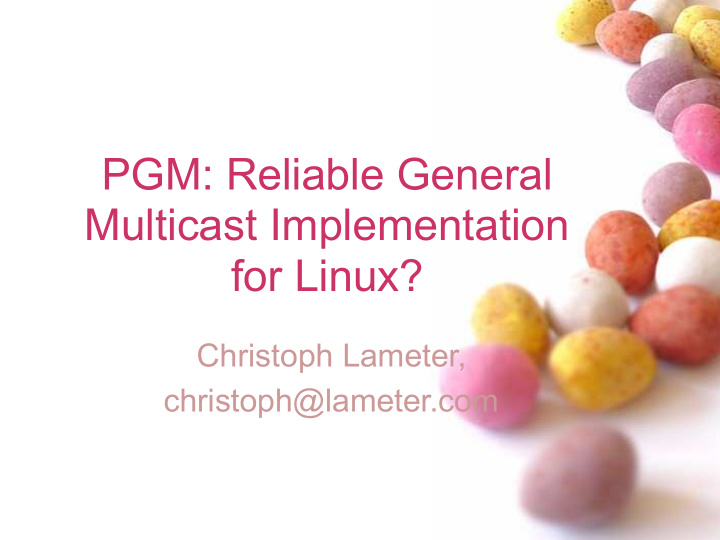 pgm reliable general multicast implementation for linux