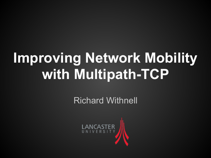 improving network mobility with multipath tcp