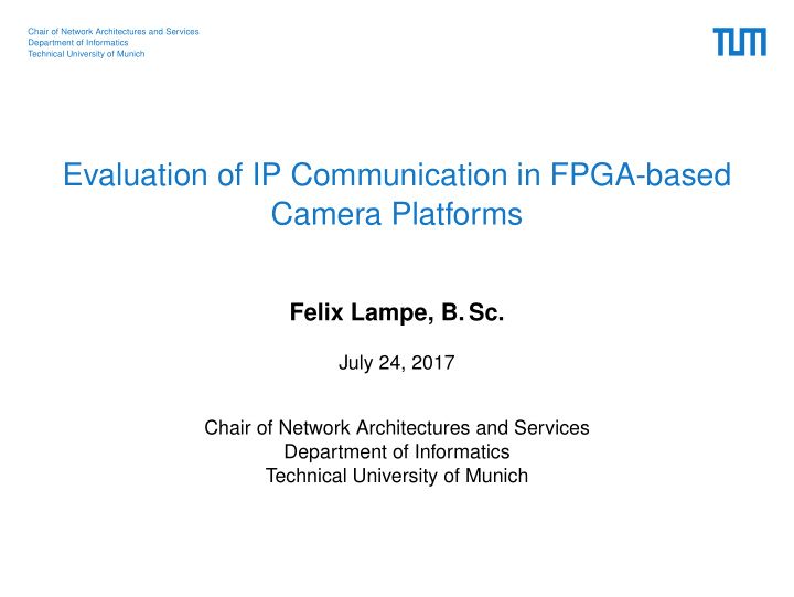 evaluation of ip communication in fpga based camera