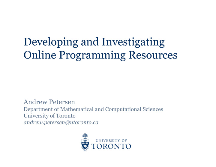 developing and investigating online programming resources