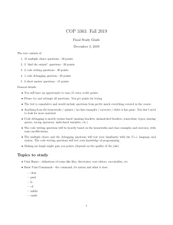 COP 3363: Fall 2019  Final Study Guide  December 3, 2019  The test consists of  1. 15 multiple