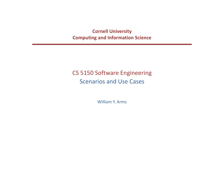 cs 5150 software engineering scenarios and use cases