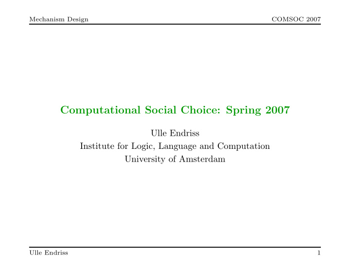 computational social choice spring 2007