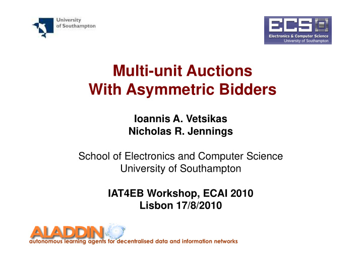 multi unit auctions with asymmetric bidders