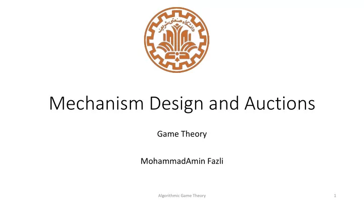 mechanism design and auctions