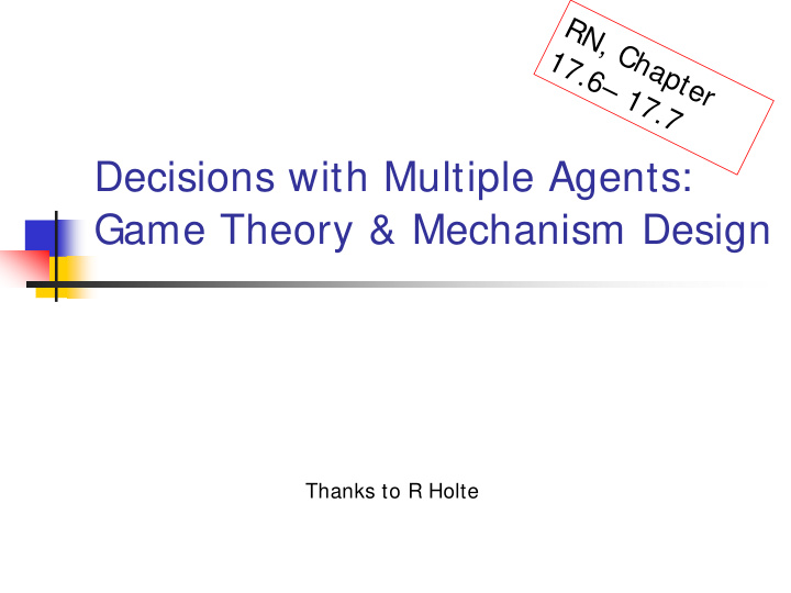 decisions with multiple agents game theory mechanism